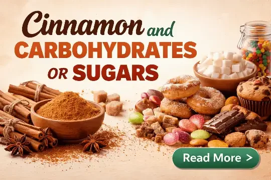 Cinnamon and carbohydrates or sugars